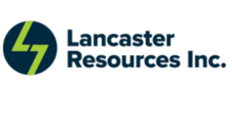 Lancaster Resources Receives Administrative Approval for Maiden Drill Program
