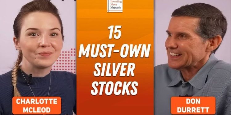 Don Durrett: Gold, Silver Price Targets and 15 “Must-Own” Silver Stocks