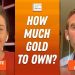 Mark O’Byrne: Gold, Silver Prices Going Much Higher — How Much to Own?